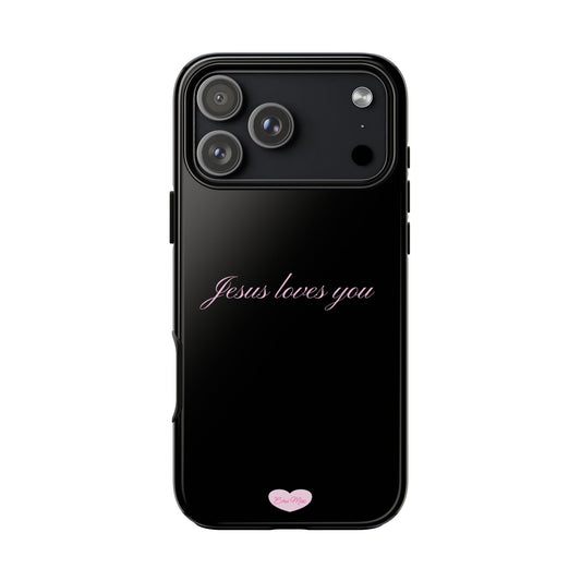 Jesus Loves You Phone Case